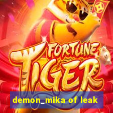 demon_mika of leak